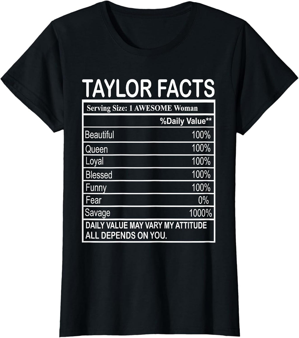 Womens Taylor Nutrition Facts T-Shirt: Classic Fit, Short Sleeve, Birthday, Fitness, Casual