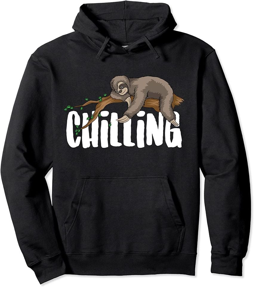 Chilling Sloth Cool Sleeping Lazy Sloth Fans Funny Slow Gift Pullover Hoodie
