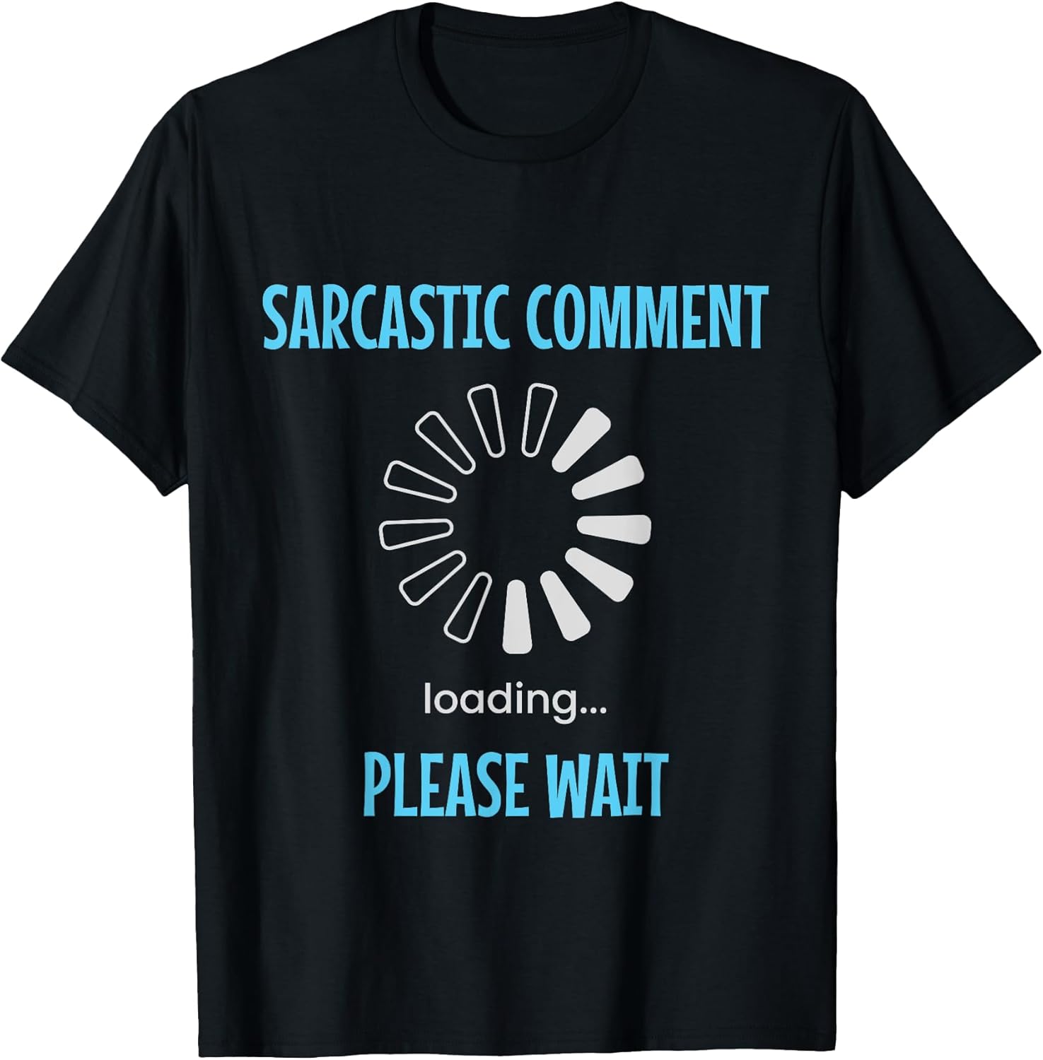 Sarcastic Jokes Gifts Apparel