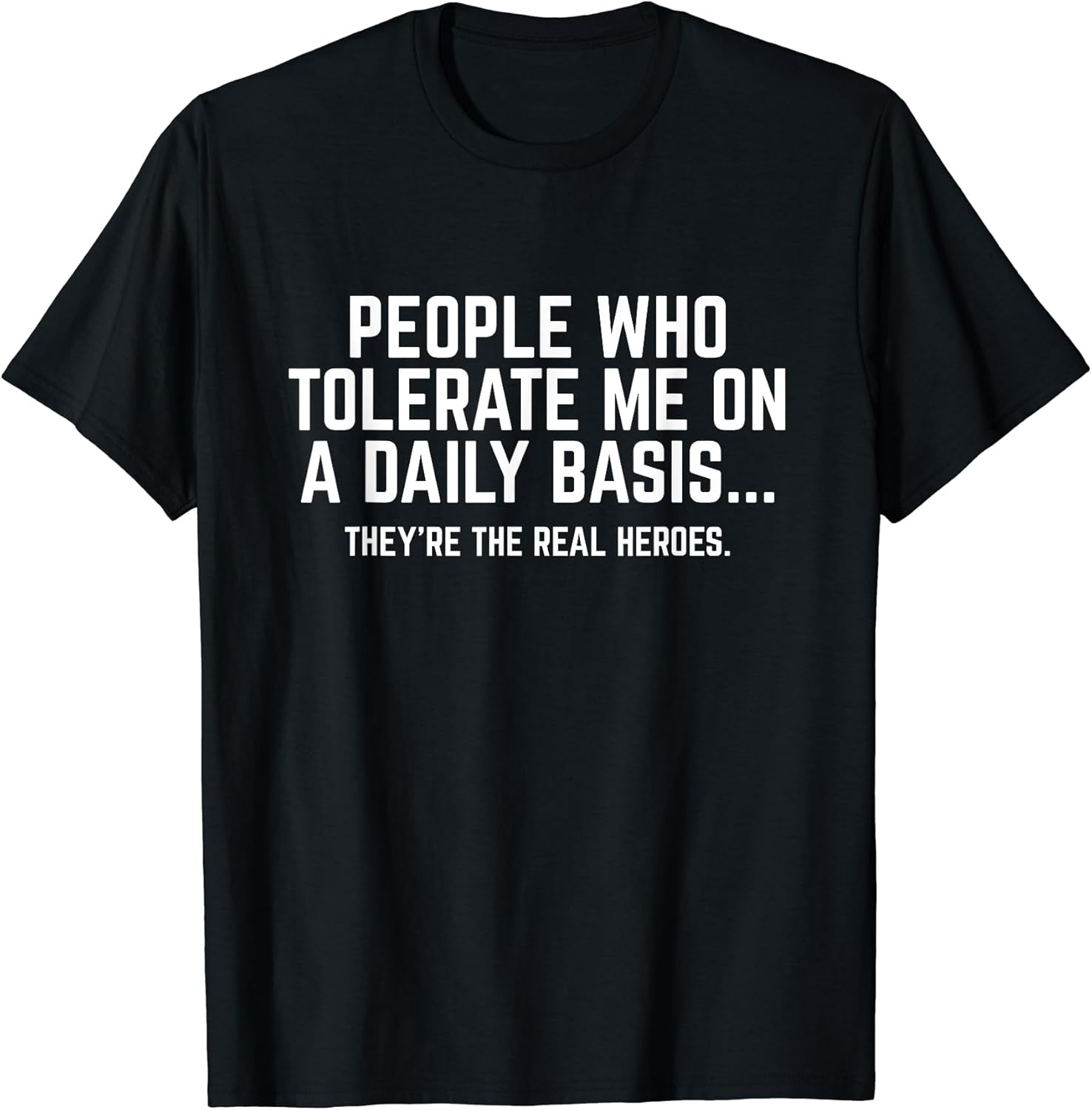 Sarcastic People Tolerate Garment