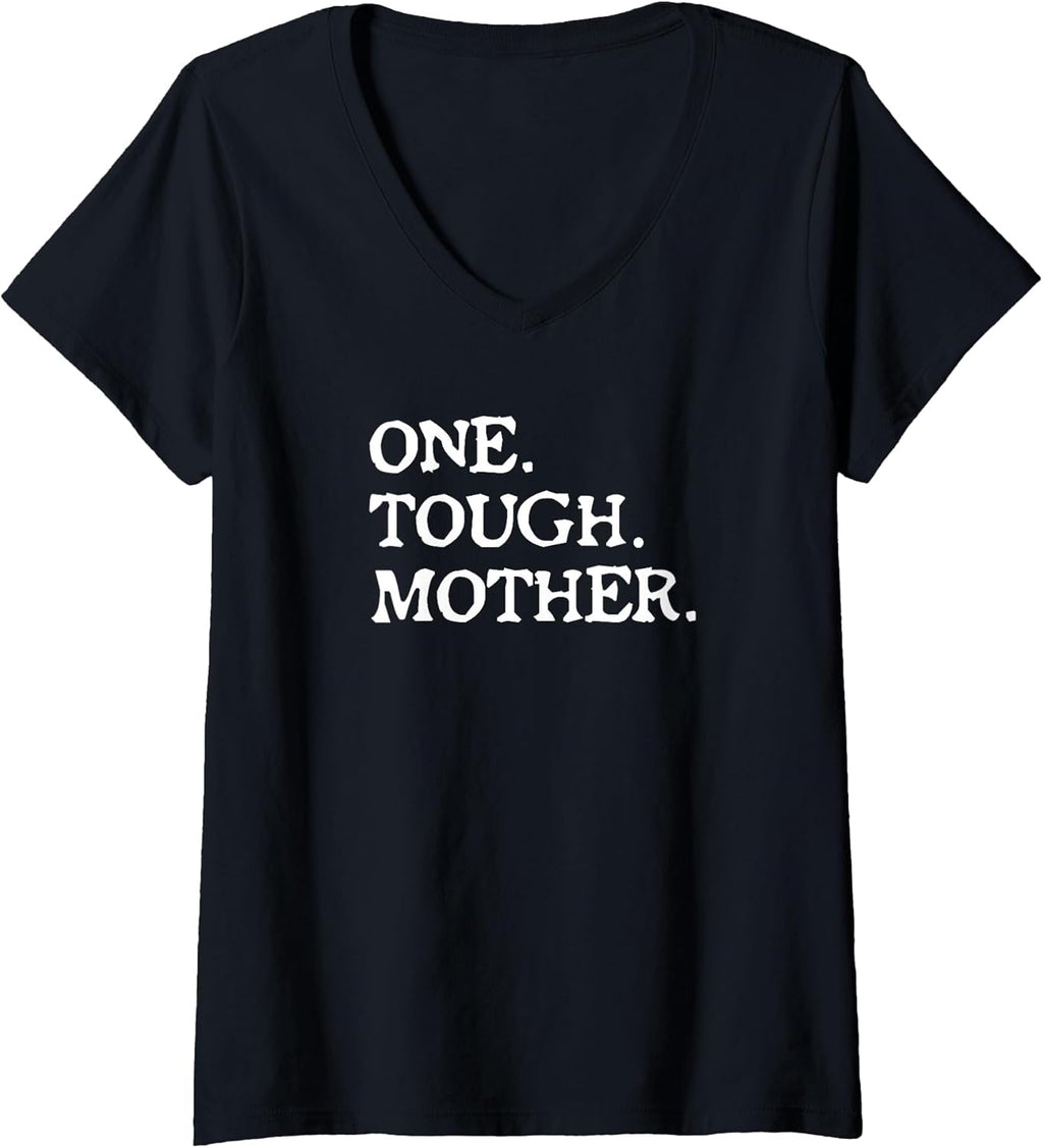 Women's One Tough Mother - Mom Strong Fitness V-Neck T-Shirt