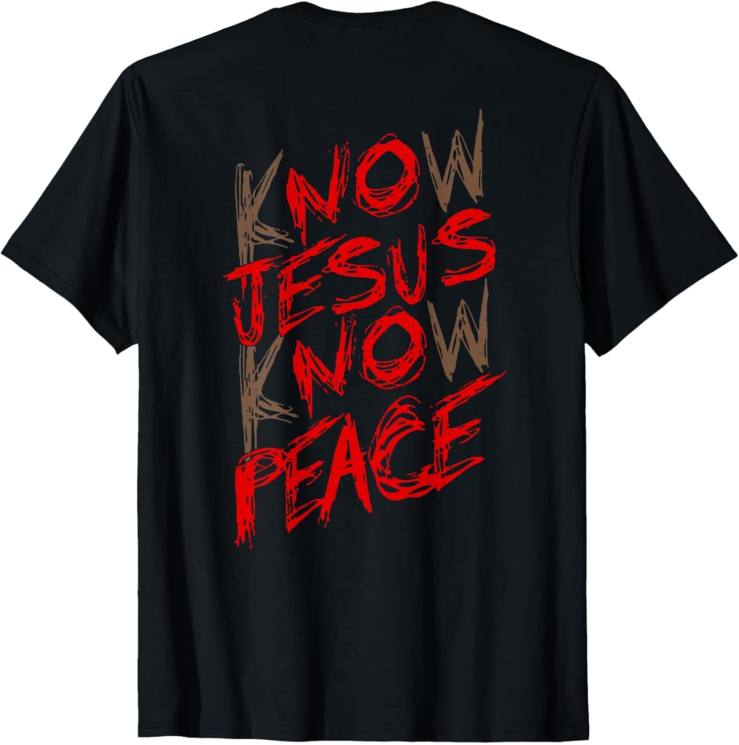 Funny Know Jesus Know Peace Tee Shirt