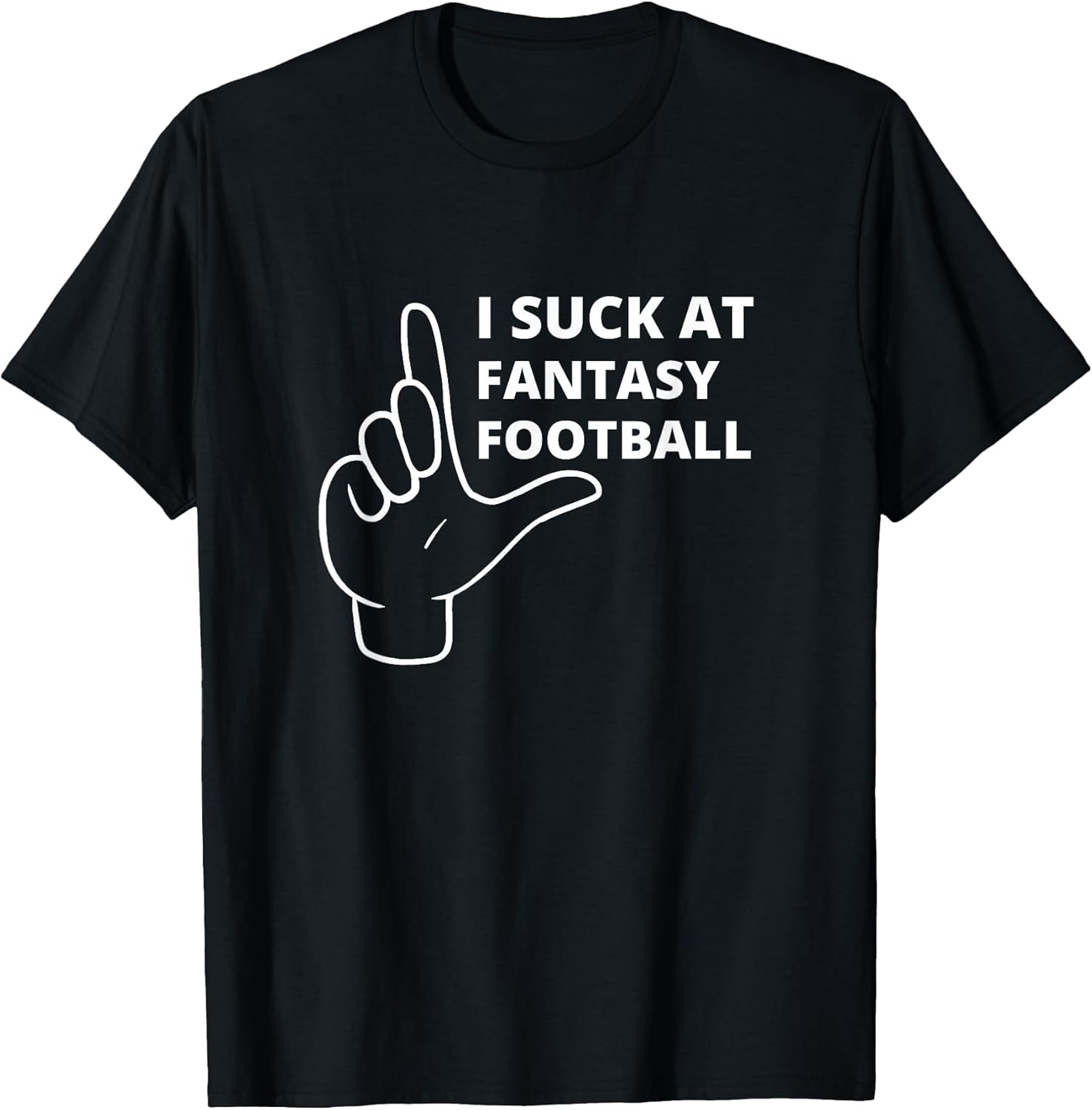 I Suck At Fantasy Football Merch