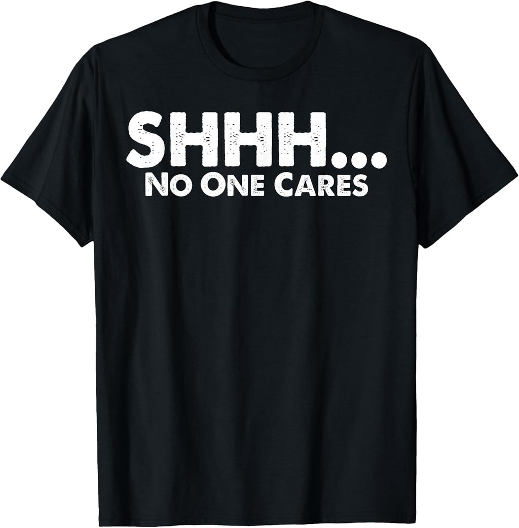 Funny No One Cares