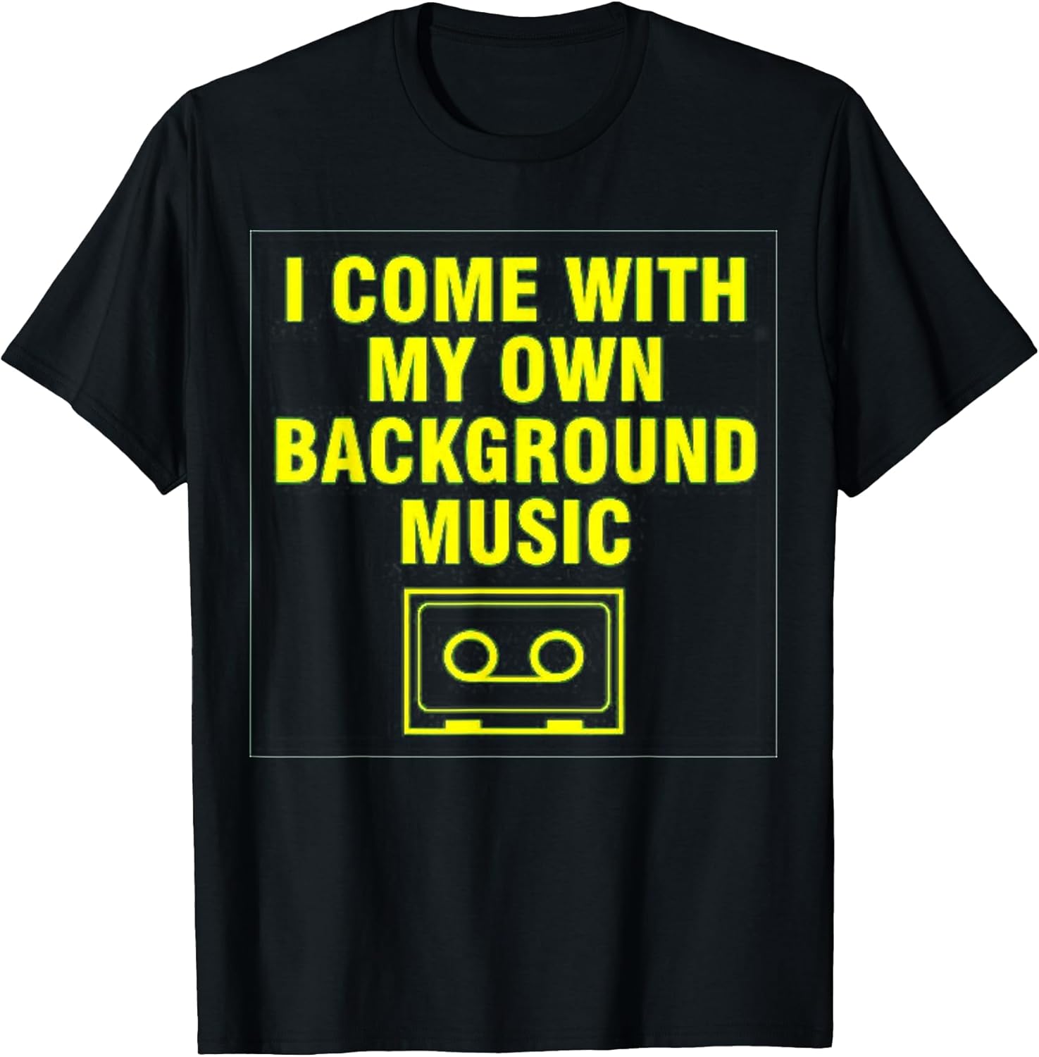 I Come With My Own Background Music Shirt