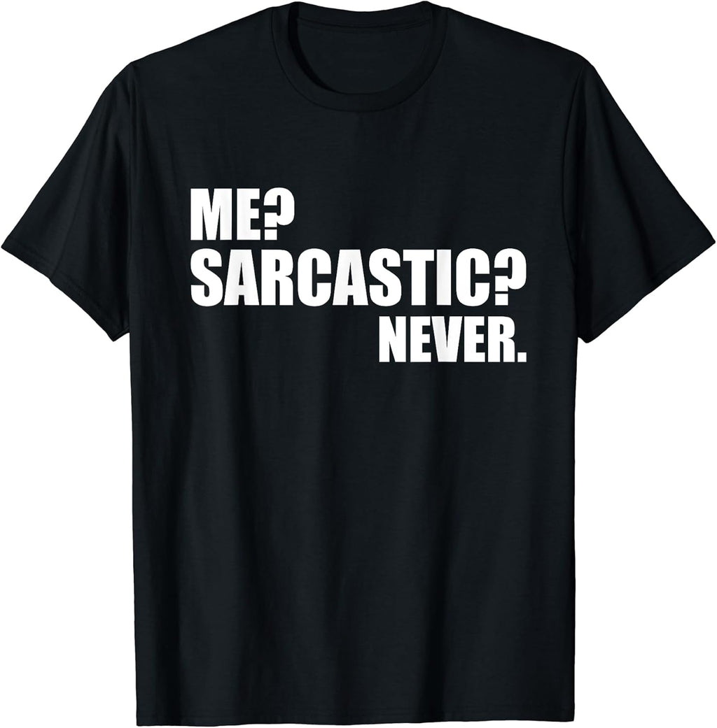 Sarcastic Me