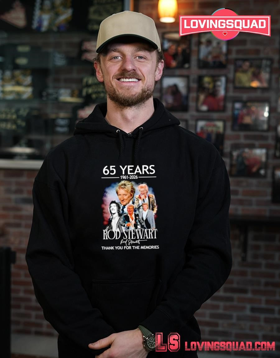 65 Years 1961-2026 Rod Stewart Thank You For The Memories Signature Shirt