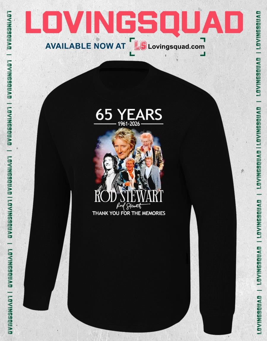 65 Years 1961-2026 Rod Stewart Thank You For The Memories Signature Shirt