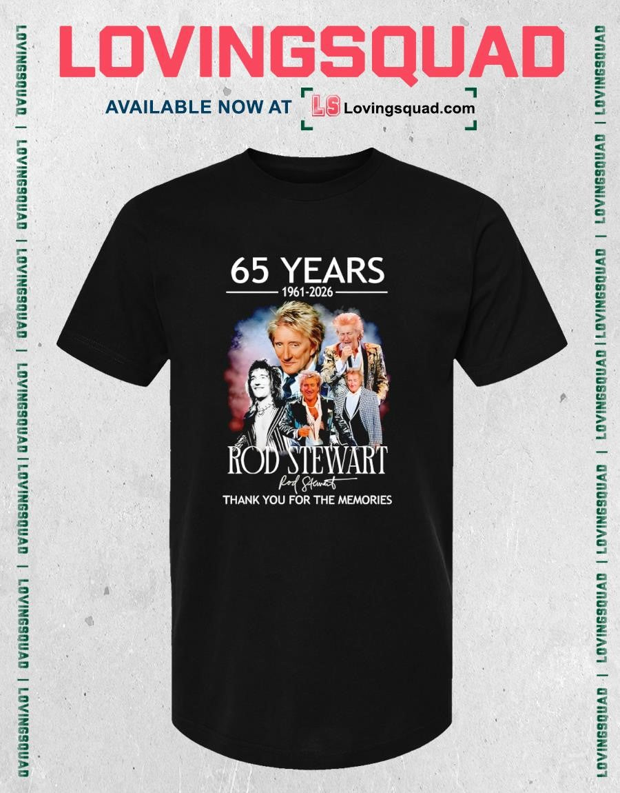 65 Years 1961-2026 Rod Stewart Thank You For The Memories Signature Shirt