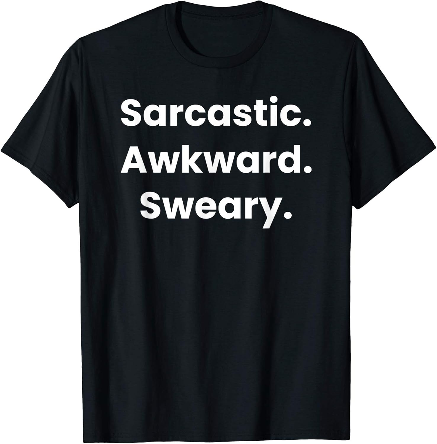 Funny Sarcastic Awkward Sweary Saying Funny Saying