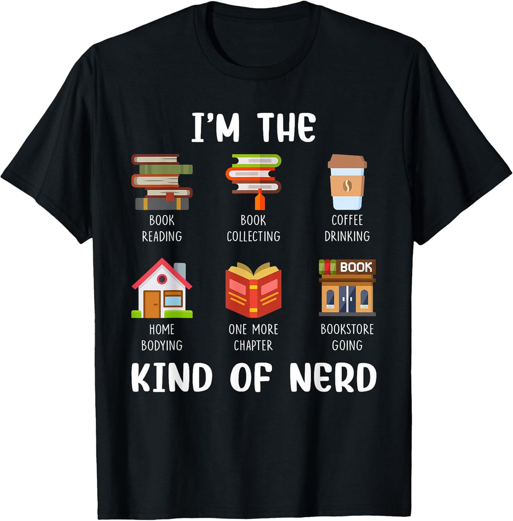 I'm The Kind Of Nerd Book Reading Coffee Drinking