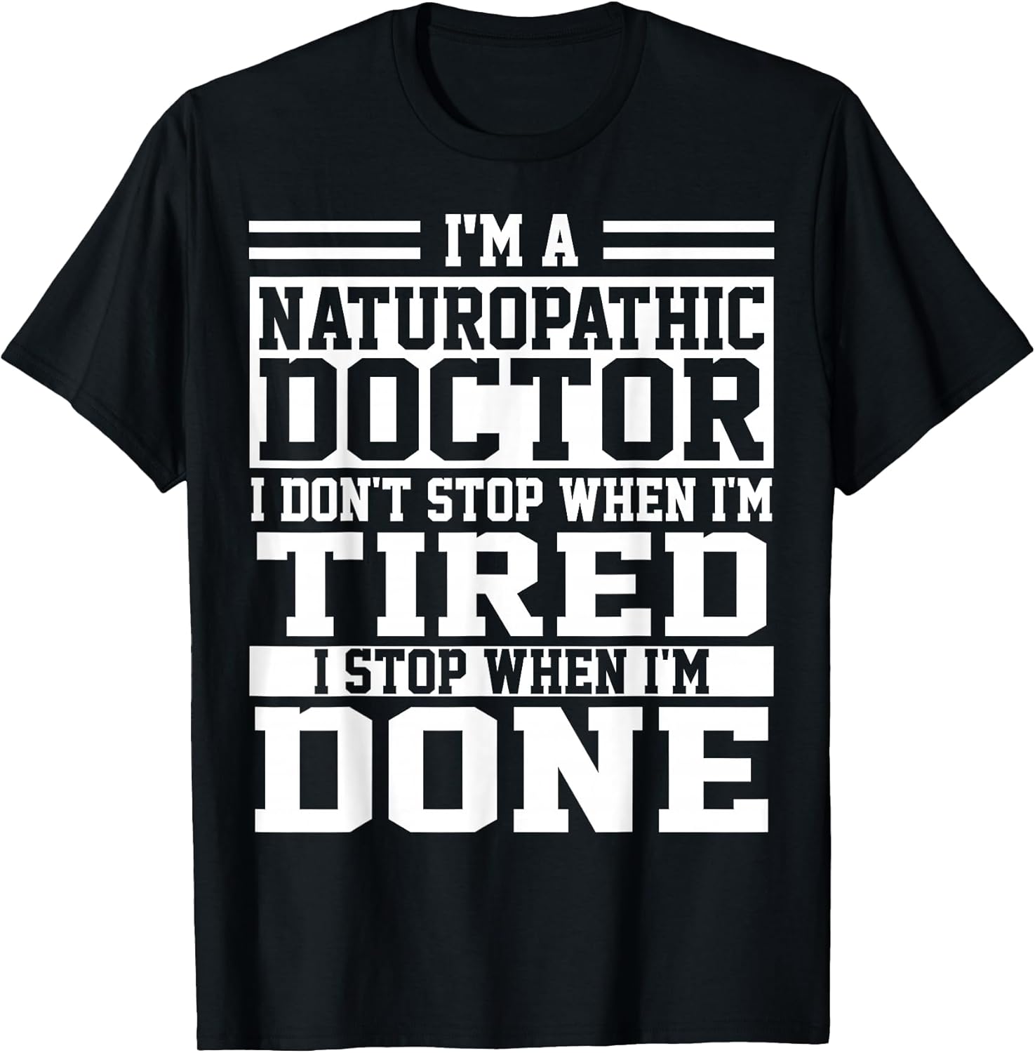 Cool Naturopathic Doctor Humor Quote Merch