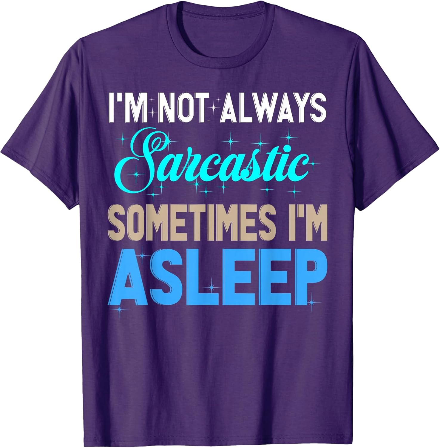 Sarcastic Sarcasm Shirt Funny Sassy Gift Apparel