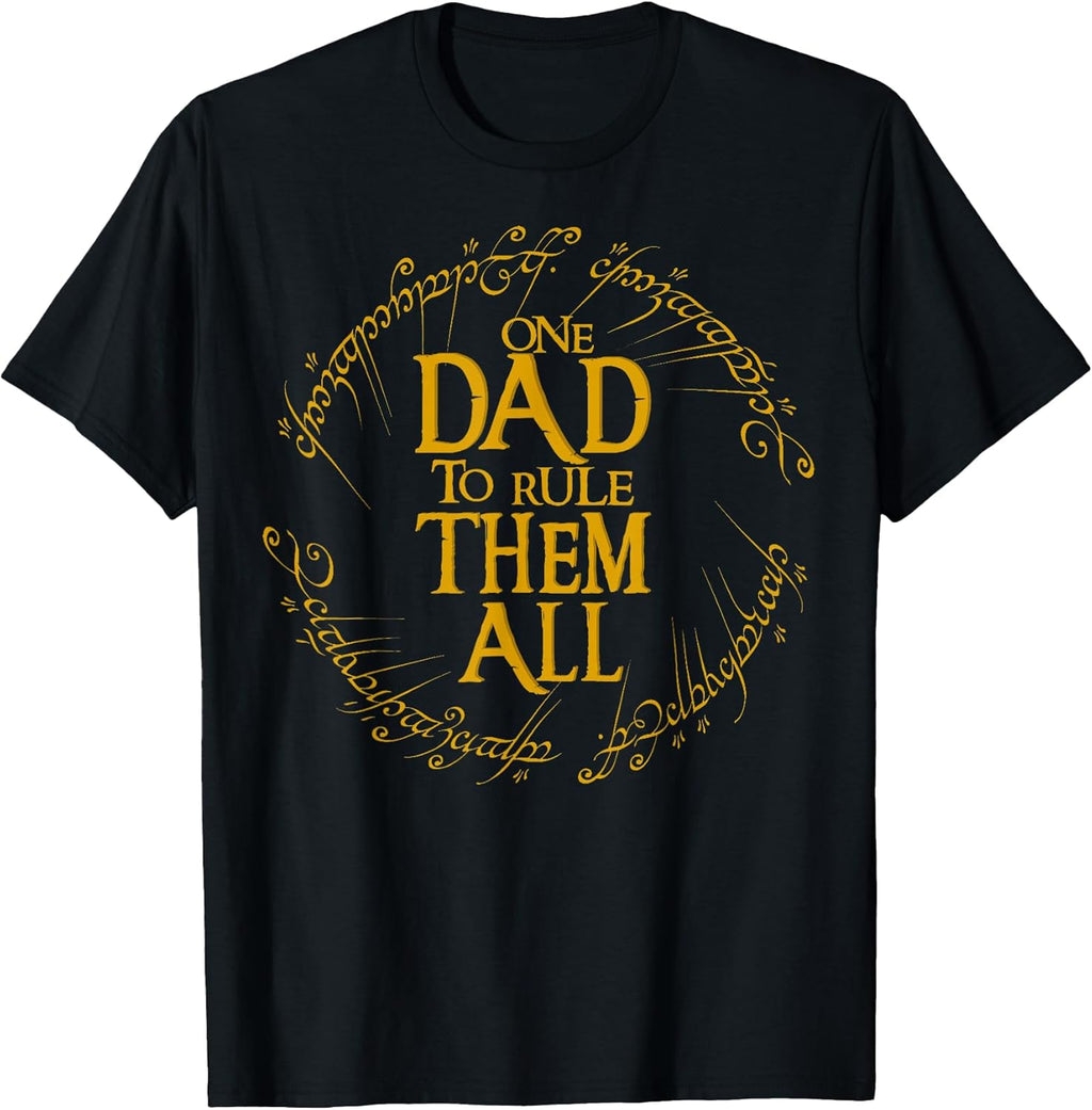 One Dad to Rule Them All Funny Family Humor