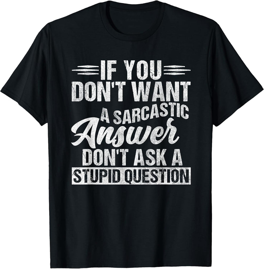 Funny Sarcastic Saying Men Women