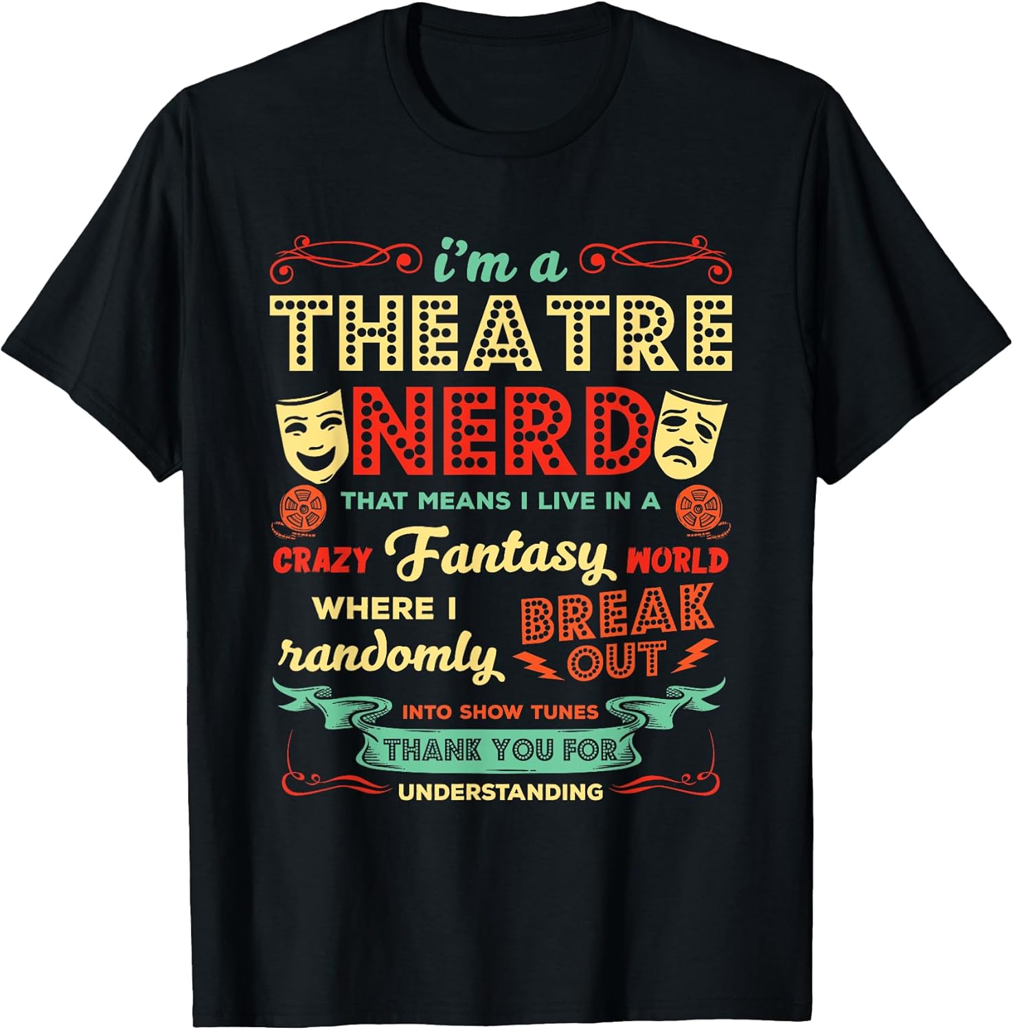 Ich bin ein Theater Nerd Lustiges Theater Geschenk