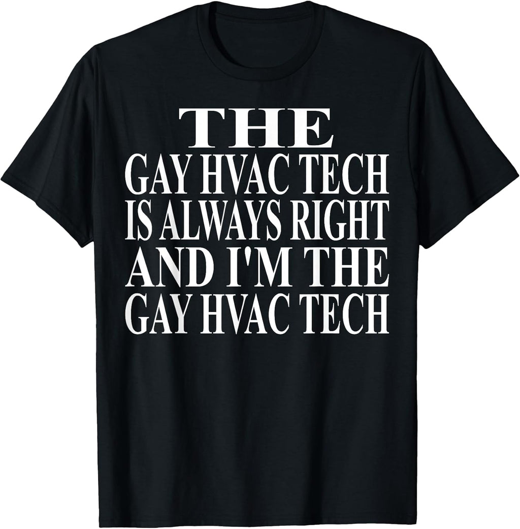 Cool Gay Hvac Tech Humor Quote Merch