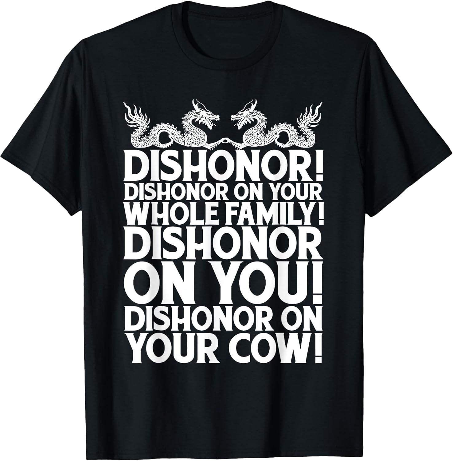 Funny Saying Cow T-Shirt