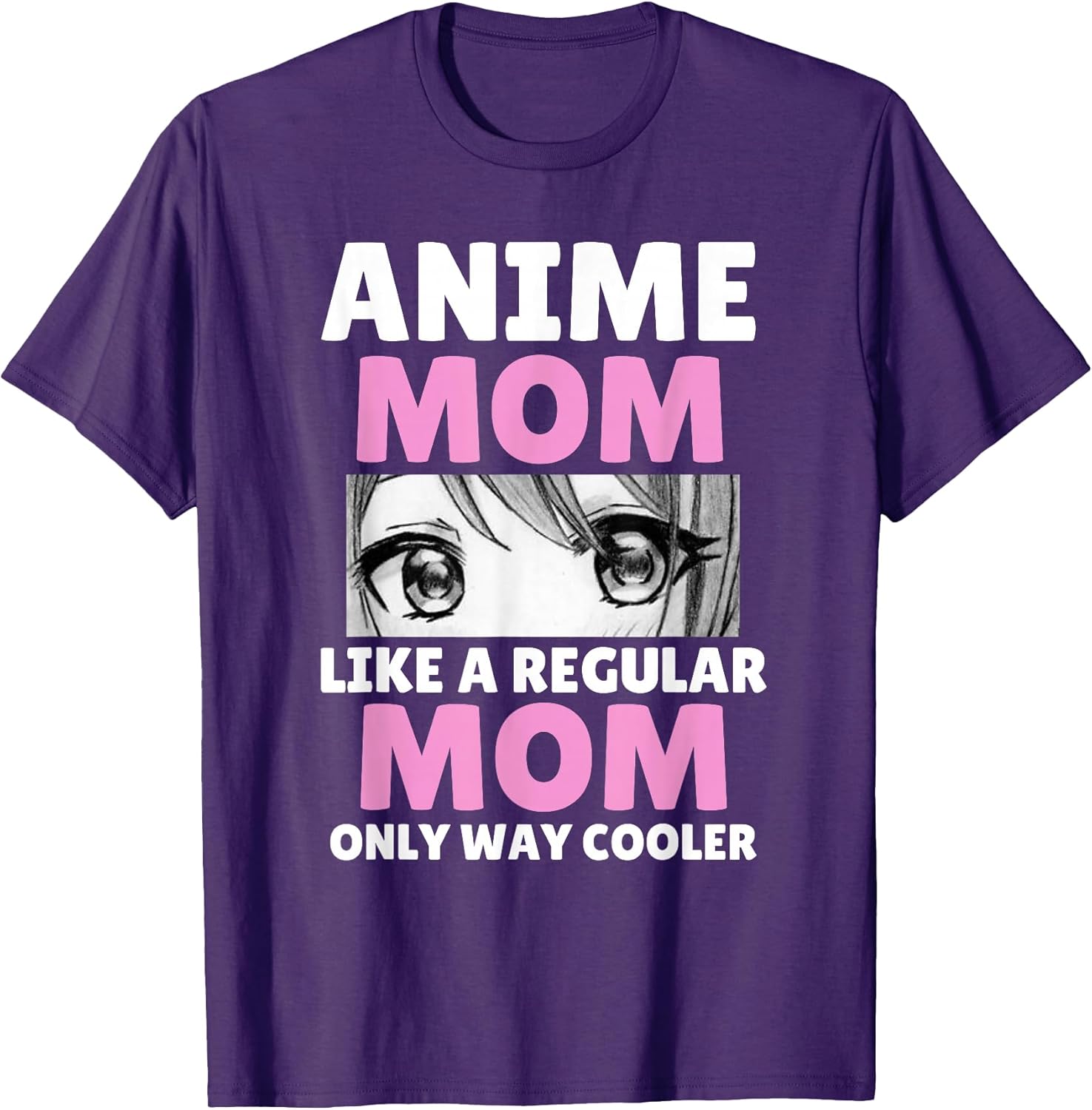 Funny Mother's Day Anime Mom Like A Regular Mom