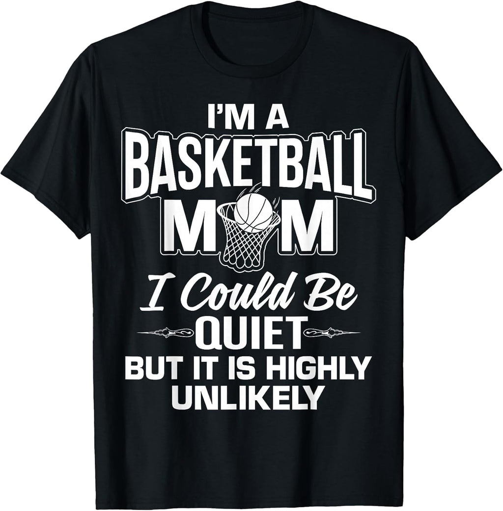 Cool Basketball Mom Humor Quote Merch