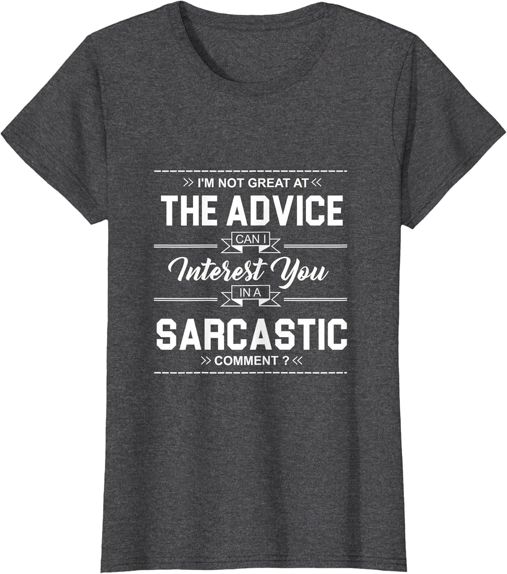 Sarcastic T-Shirts