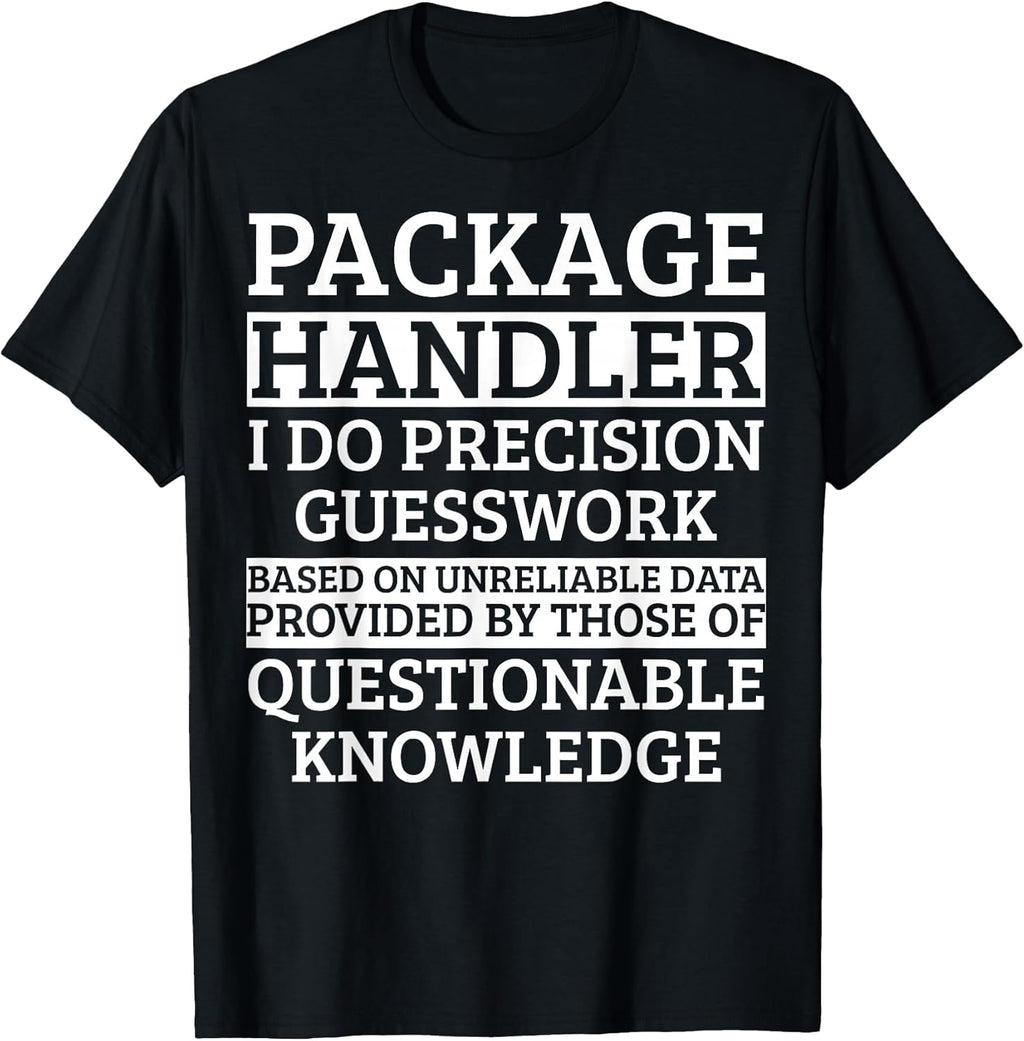 Cool Package Handler Humor Quote Merch