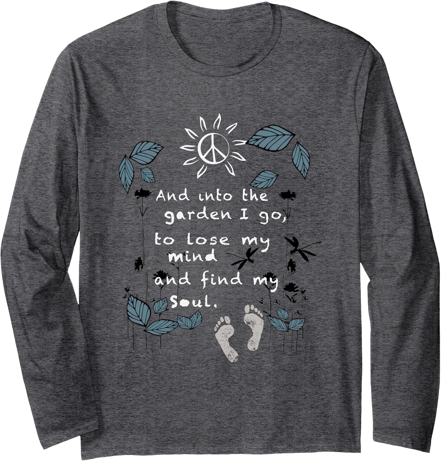 And Into The Garden I Go To Lose My Mind By Merch