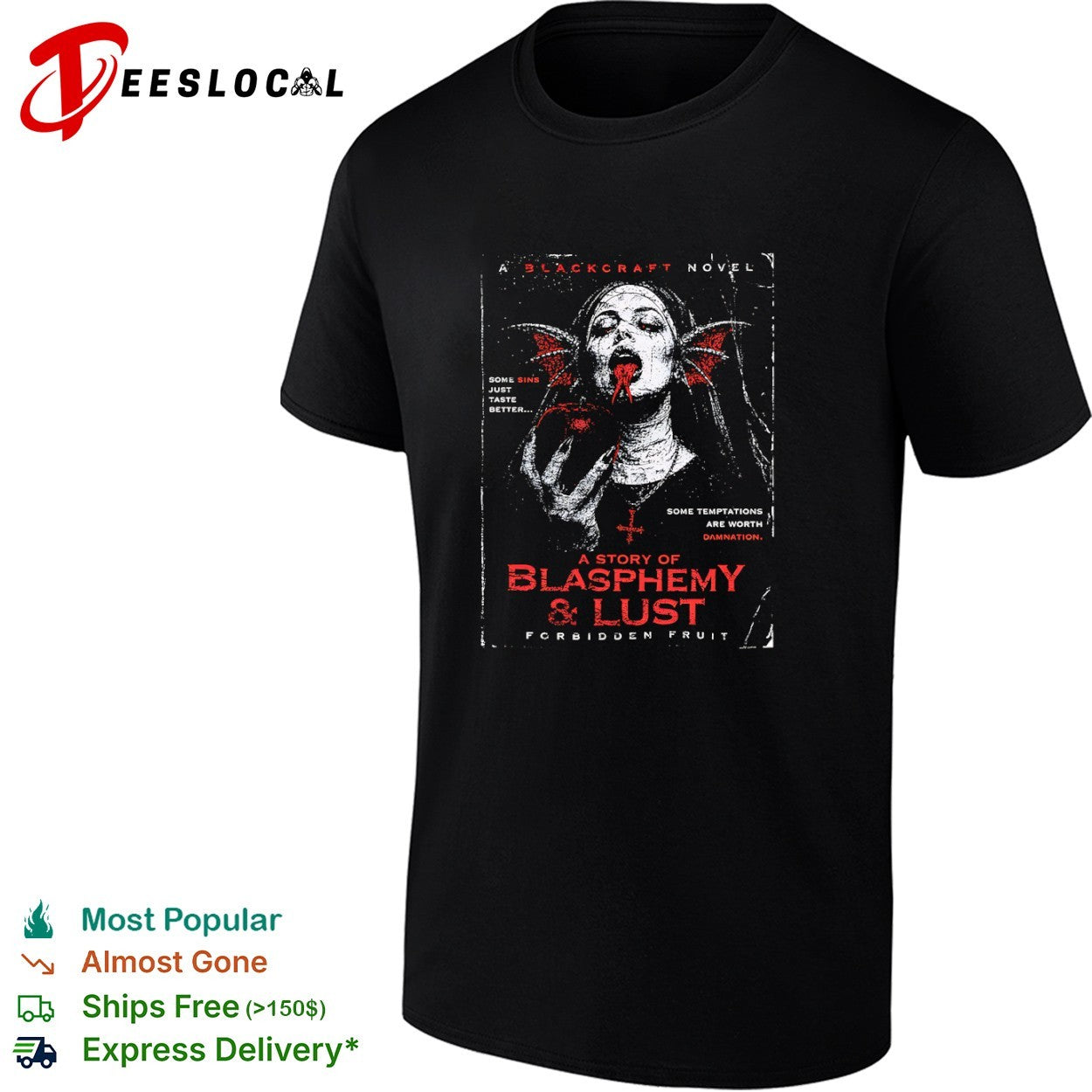 A Blackcraft Novel A Story of Blasphemy and Lust Forbidden Fruit shirt