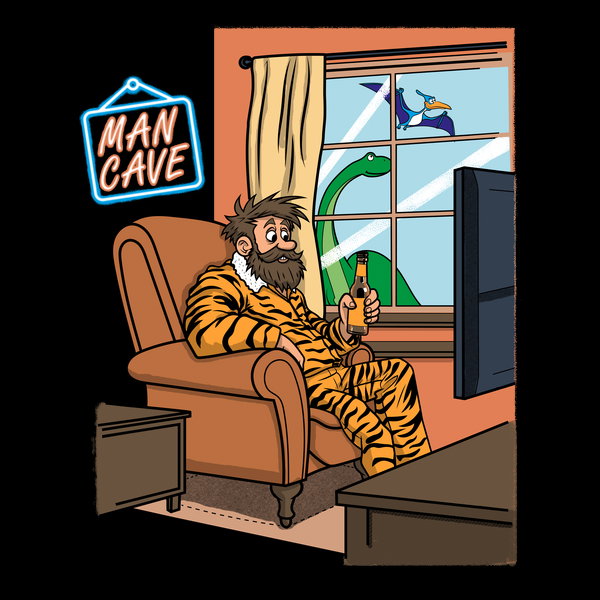 A Mans Home Is His Cave