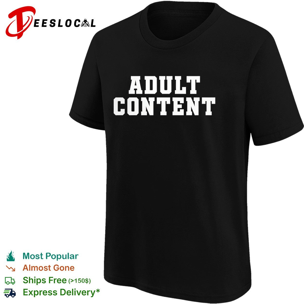 Adult Content shirt