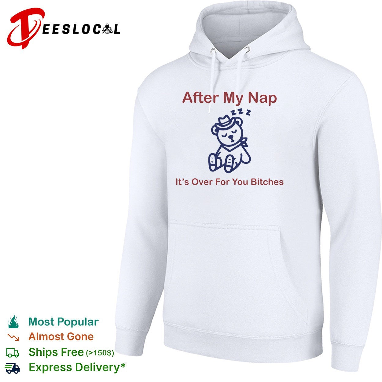 After my nap it’s over for you bitches sleep cowboy bear shirt