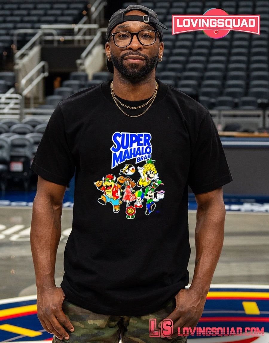 Aloha Army Super Mahalo Brah shirt