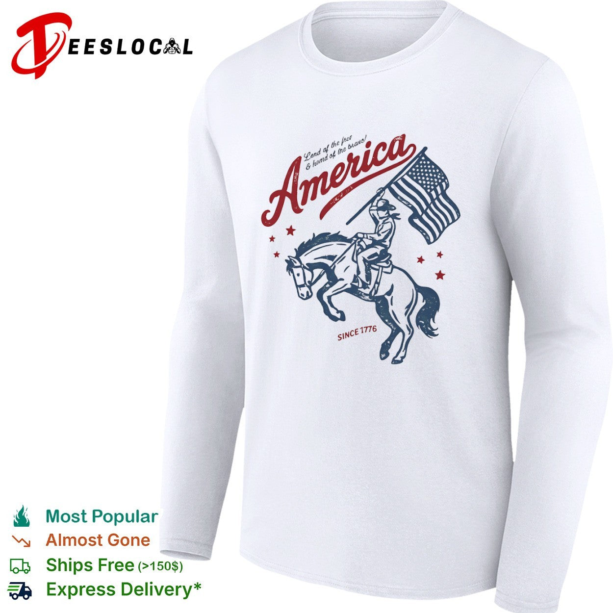 America Land of the free and home of the brave Since 1776 Cowboy Patriotic shirt