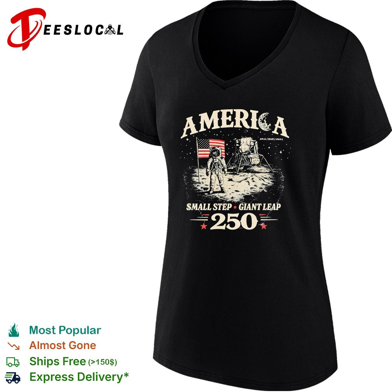 America Small Step Giant Leap 250 AP 11 20 07 1969 Moon Landing Lunar Mission shirt