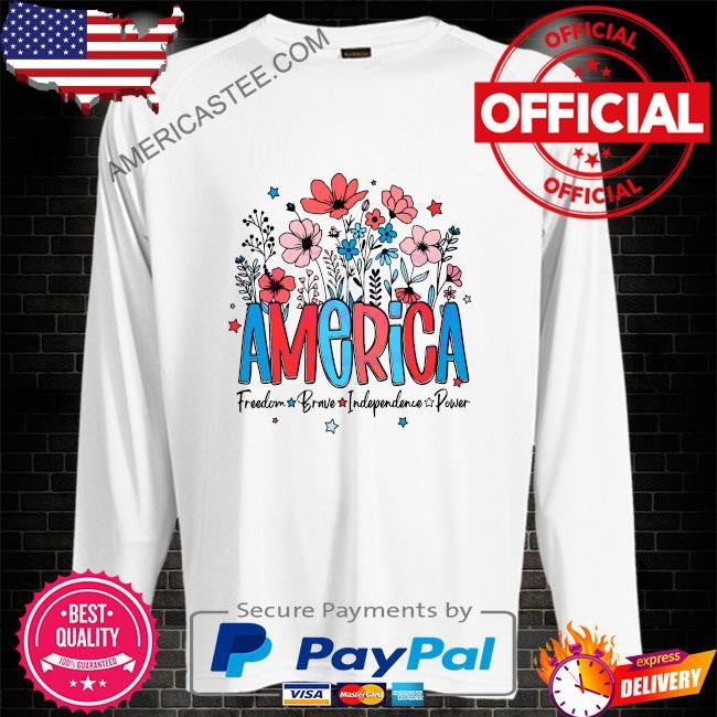 America wildflowers freedom brave independence power shirt