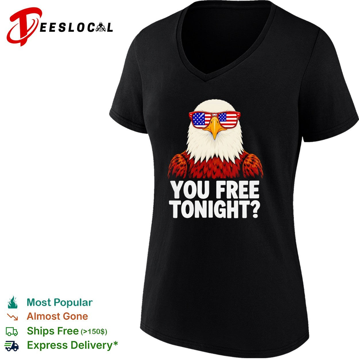 American Bald Eagle Patriotic Sunglasses You Free shirt