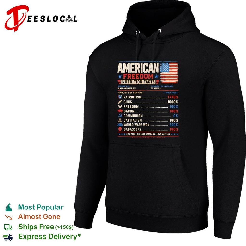 American Freedom Nutrition Facts Patriotism Guns Freedom Bacon Capitalism Shirt