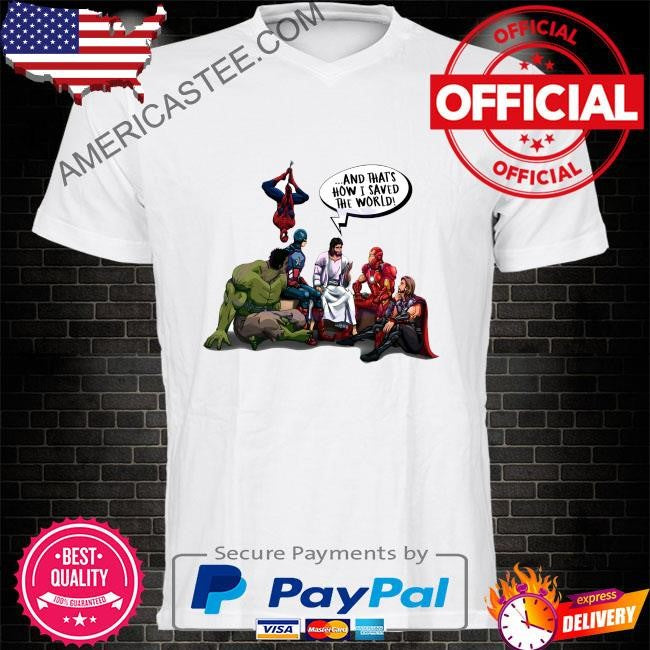 And thats how I saved the world jesus superheros shirt