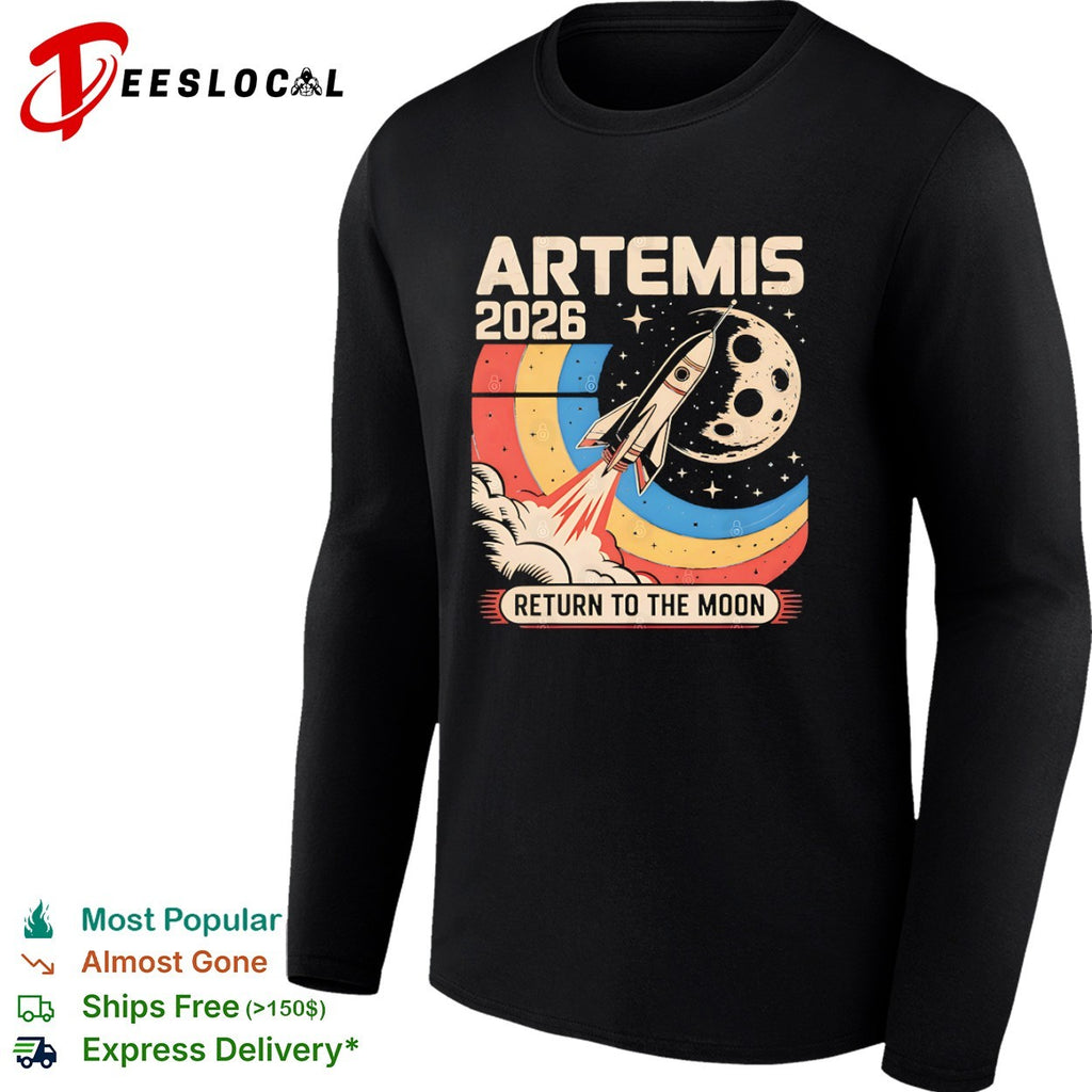 Artemis 2026 return to the moon rocket shirt