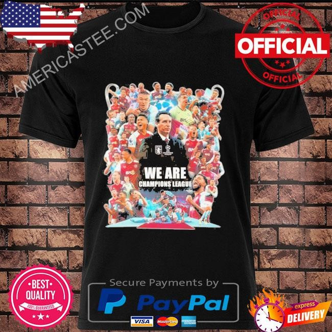 Aston villa f.c. we are champions league shirt