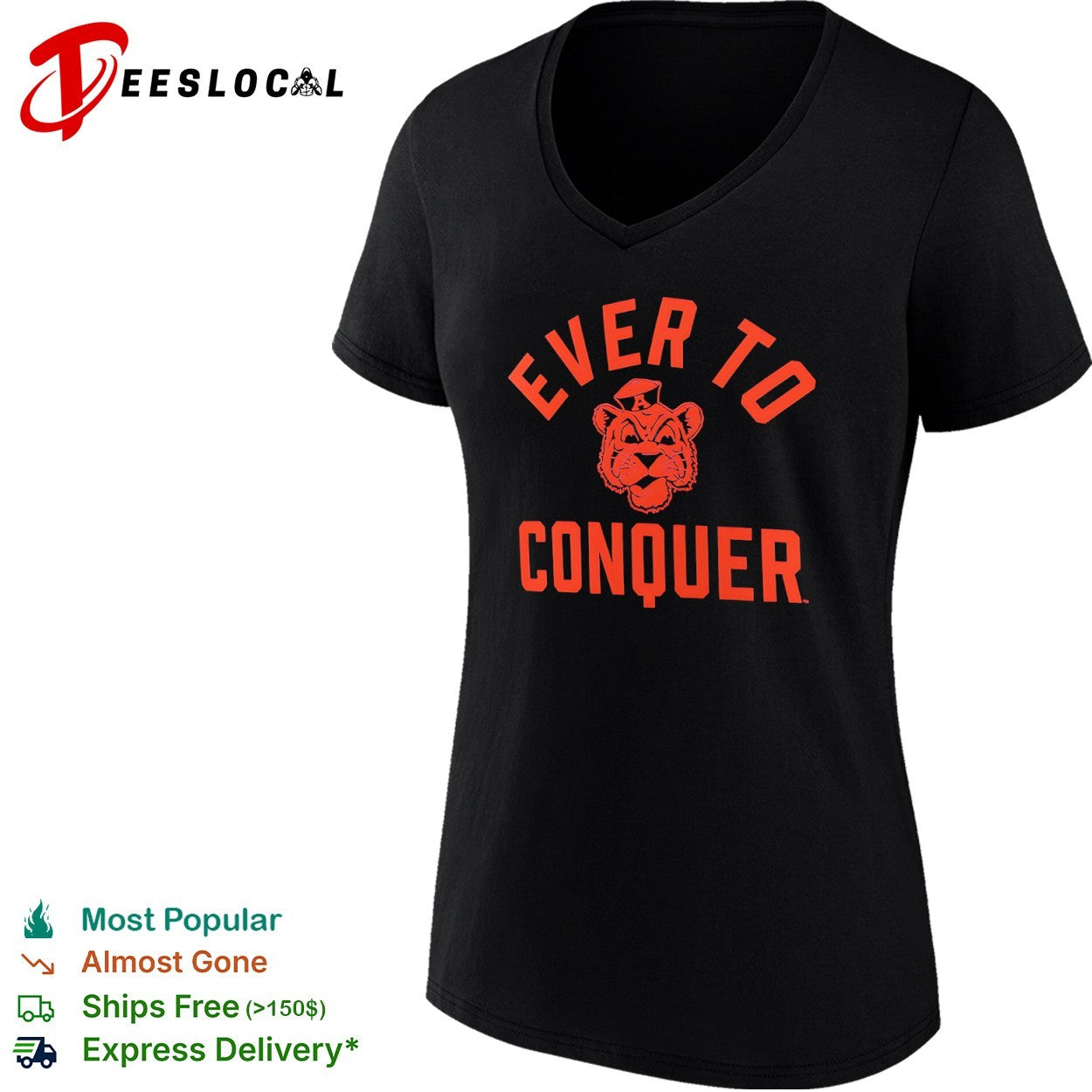 Auburn Tigers Ever to Conquer shirt