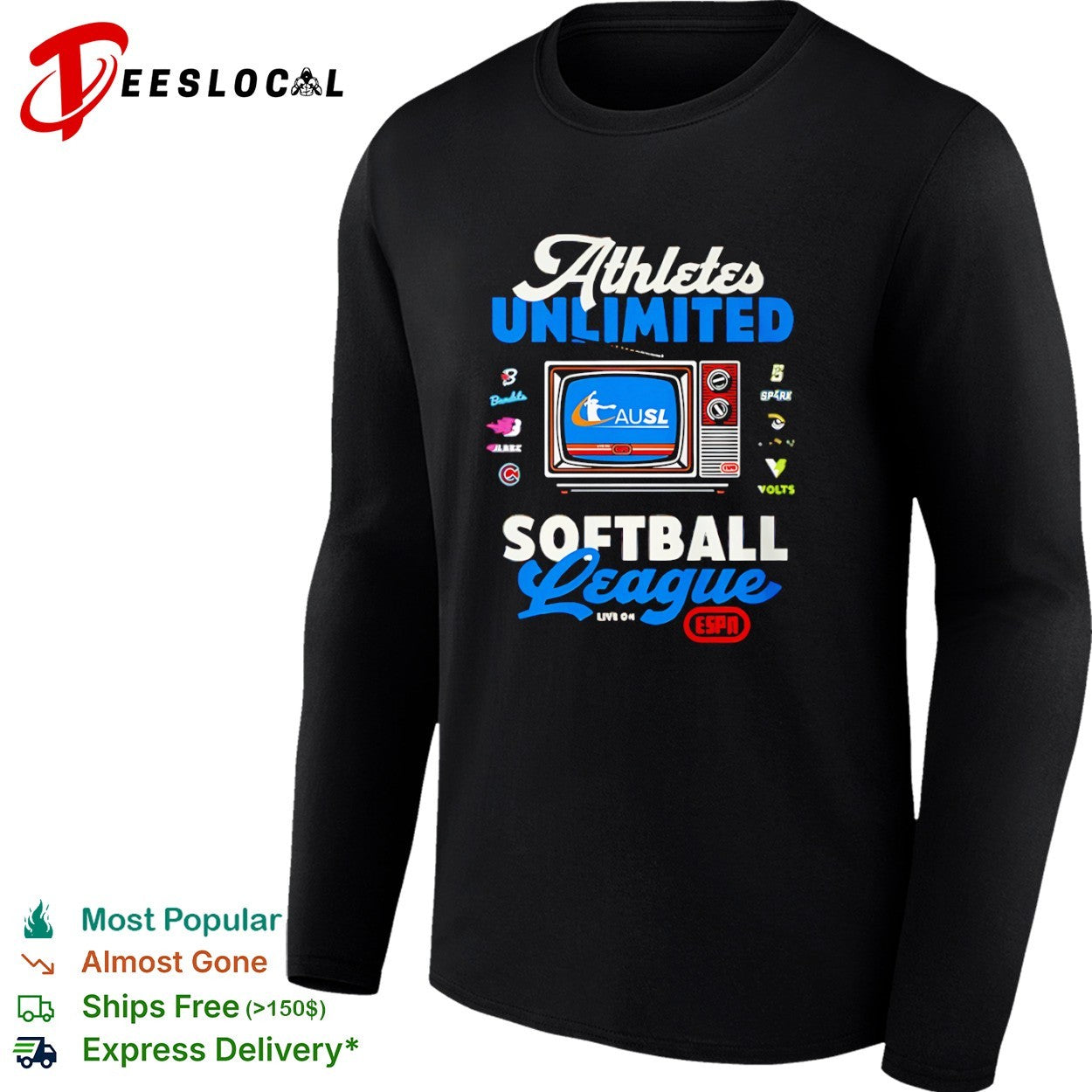 Ausl softball league tv athletes unlimited live on shirt