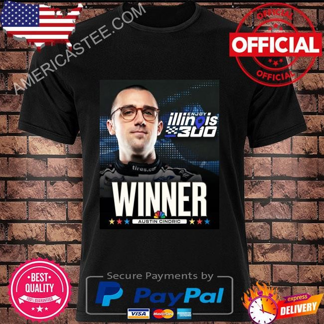 Austin cindric passed ryan blaney on the final lap to win at wwt raceway shirt