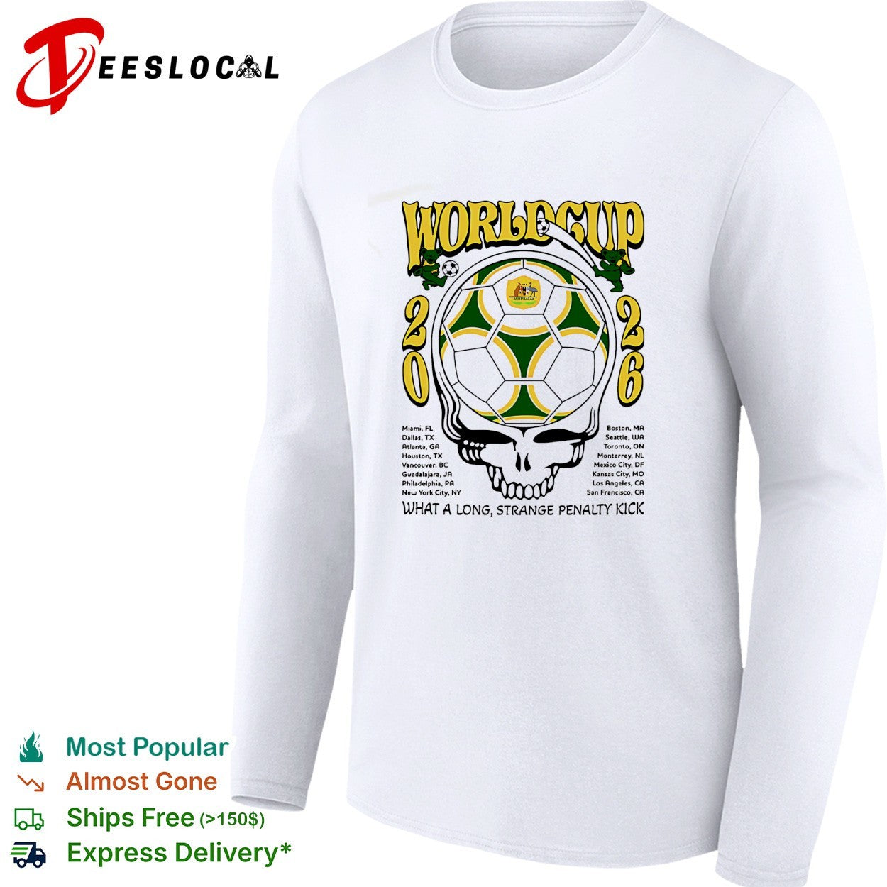 Australia World Cup 2026 Grateful Dead steal your face what a long strange penalty kick shirt