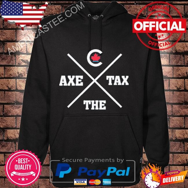 Axe The Tax Piere Poilievre Bring It Home Shirt