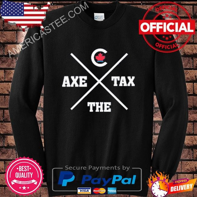Axe The Tax Piere Poilievre Bring It Home Shirt