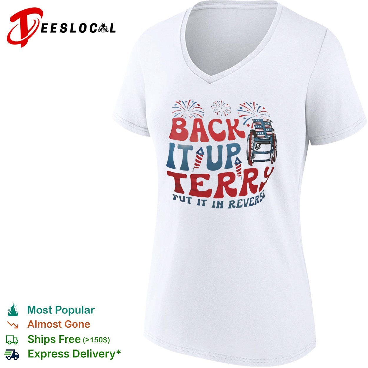 Back it up Terry put it in reverse fireworks wheelchair patriotic Fourth of July shirt