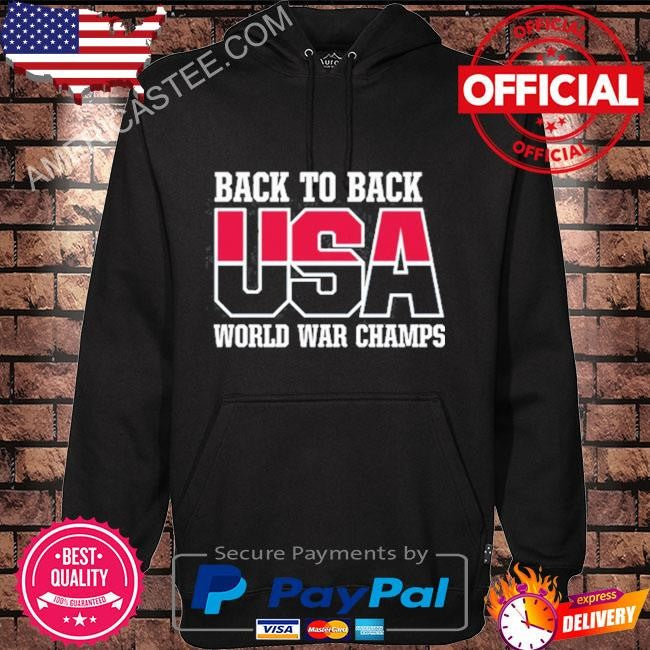 Back to back usa world war champs shirt 2024