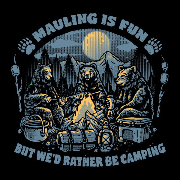 Bears Would Rather Be Camping