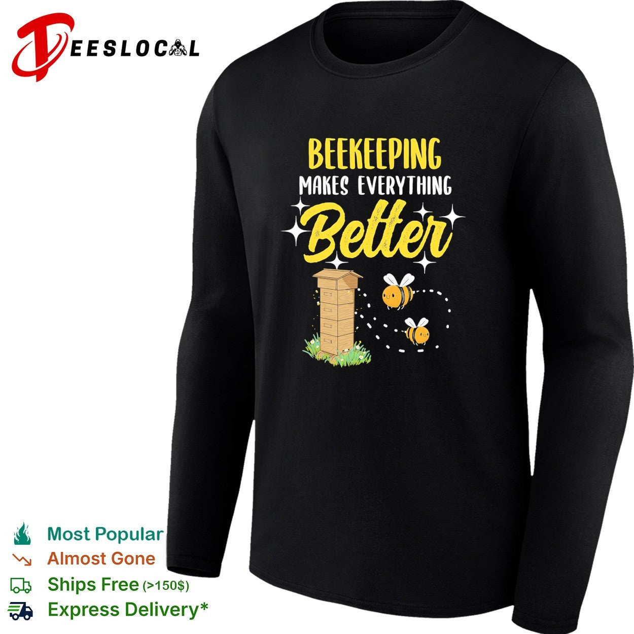 Bees flying beekeeping makes everything better beehive shirt
